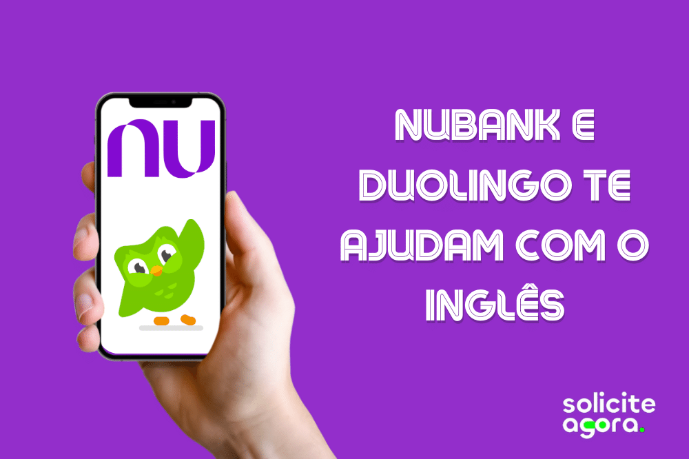 A parceria entre Nubank e Duolingo tem como obejtivo apresentar o APP para o máximo de pessoas, e valorizar o aprendizado de idiomas.